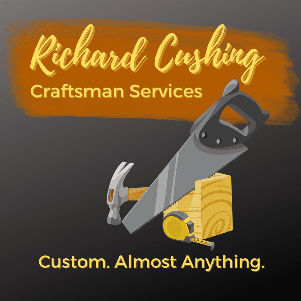Richard Cushing - Craftsman Services