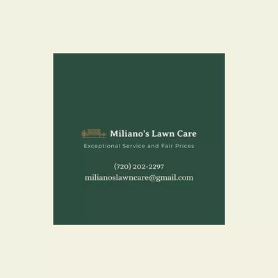 Avatar for Miliano's Lawn Care