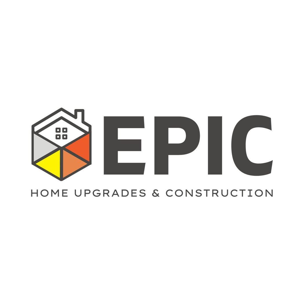 EPIC HOME UPGRADES AND CONSTRUCTION