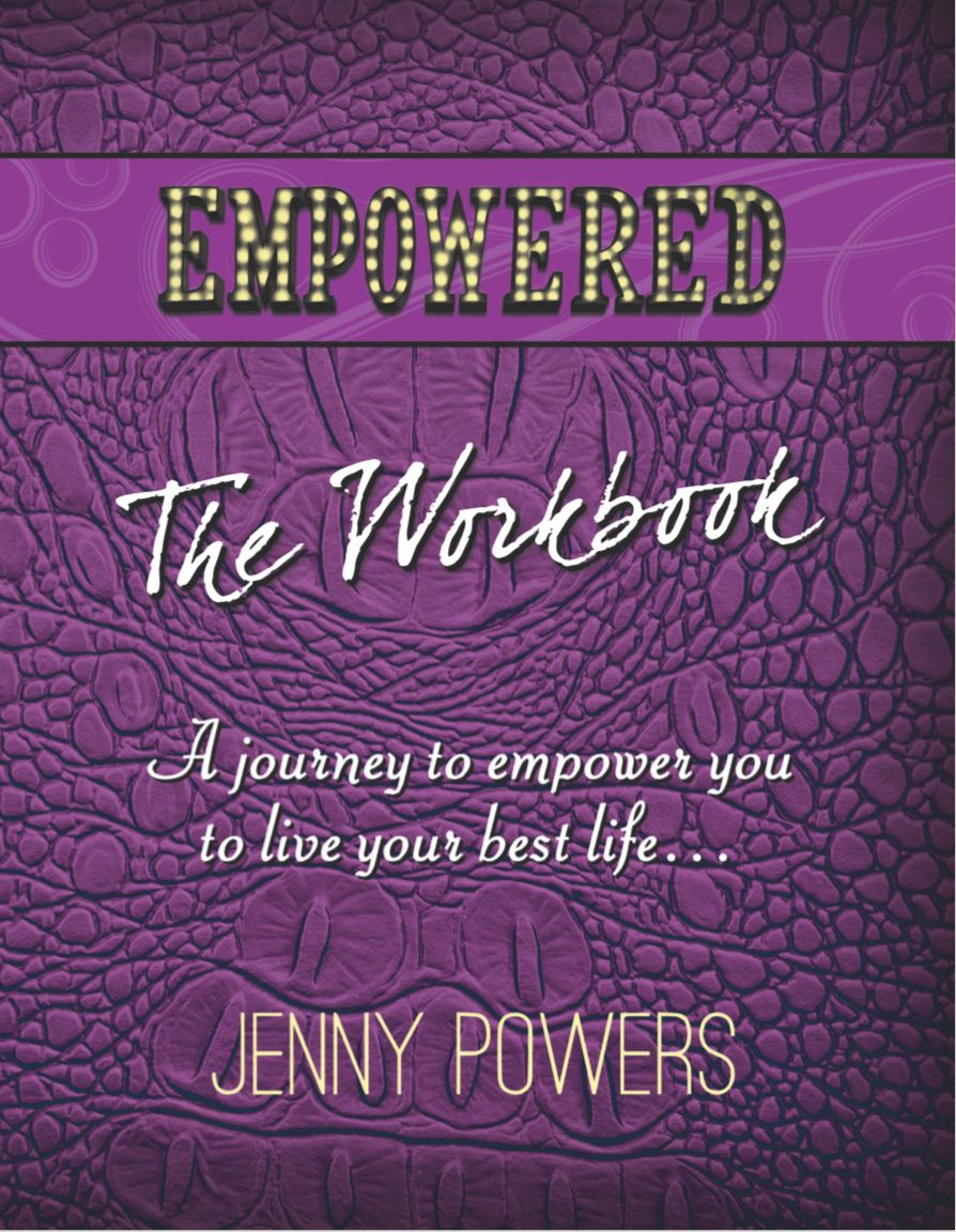 The Empowered Workbook (by Jenny Powers)