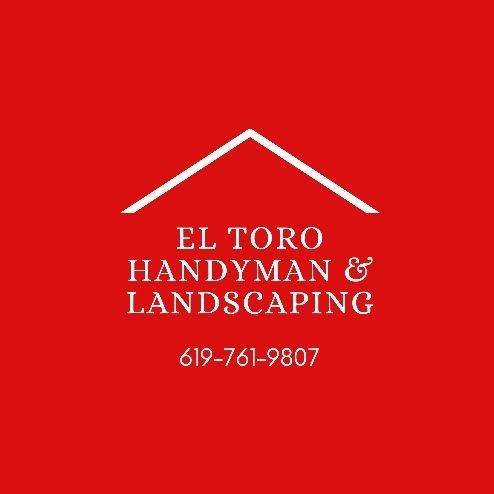 El Toro Handyman & Landscaping