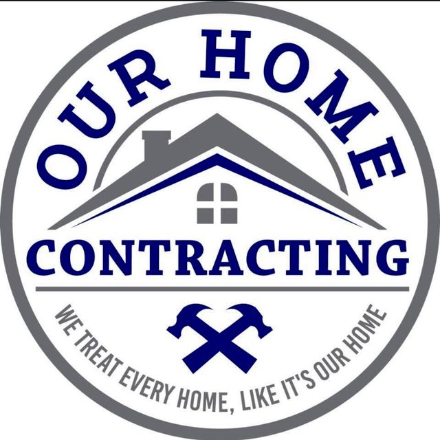 Our Home Contracting | Kearney, MO | Thumbtack