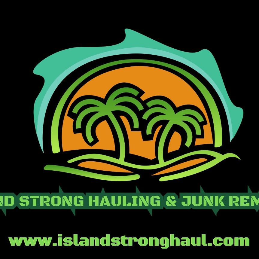 Island Strong Hauling & Junk Removal