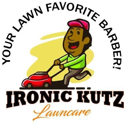 Ironic Kutz Lawncare