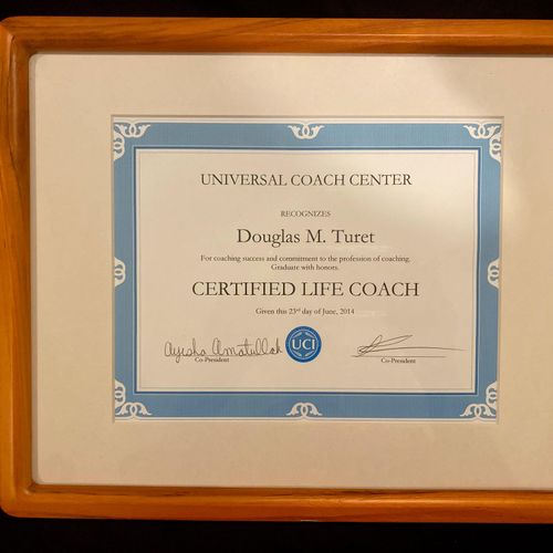 My certification as a Life Coach.