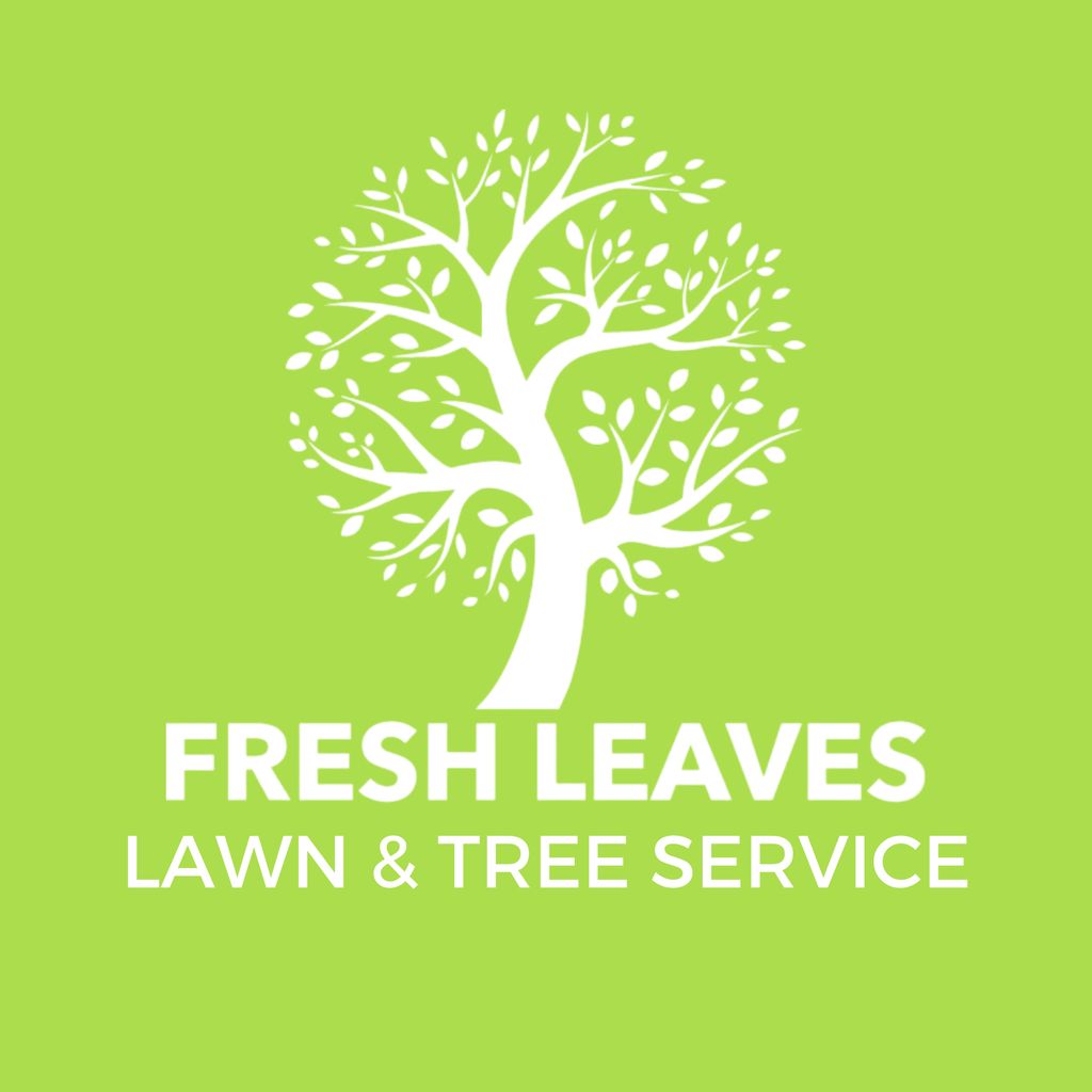 Fresh Leaves Lawn & Tree Service