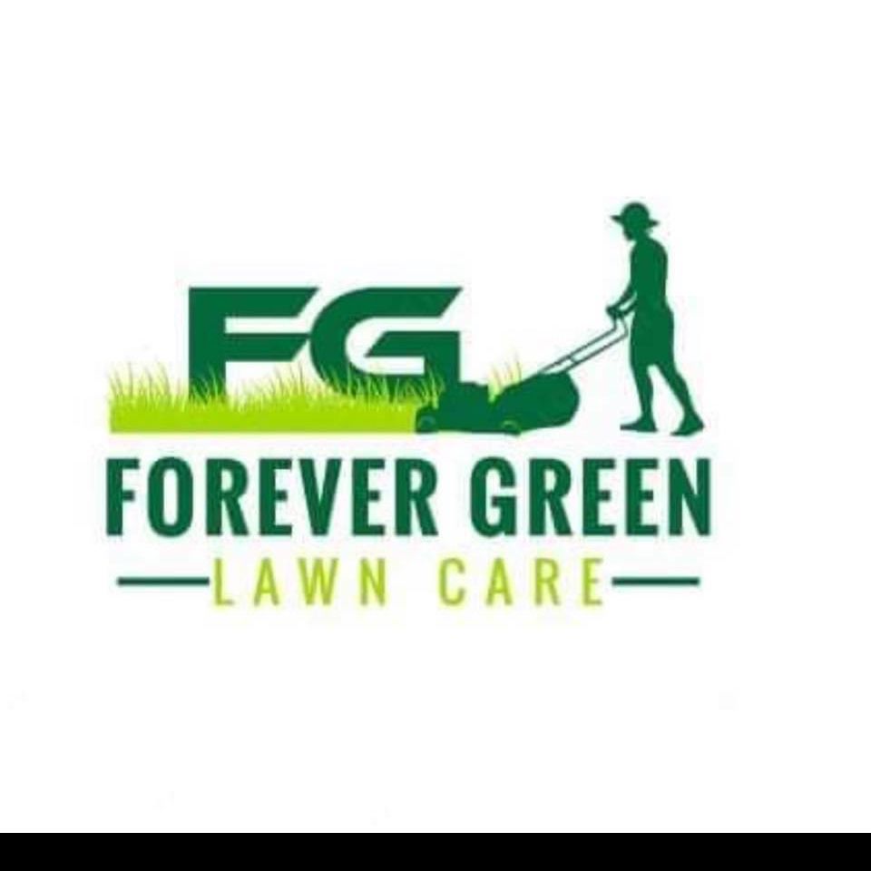 Forever Green LawnCare & Fencing LLC