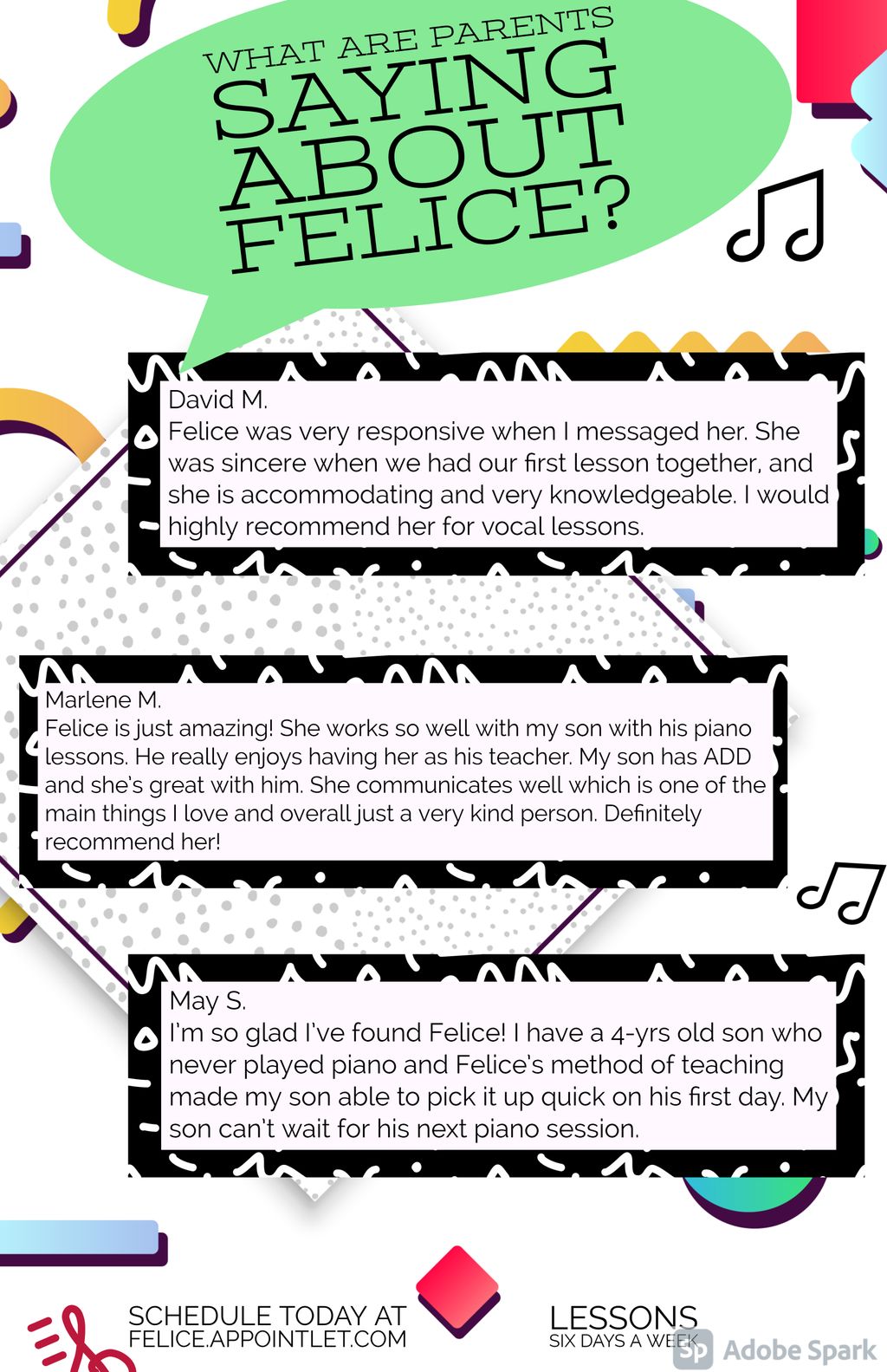 What are parents saying about Felice?