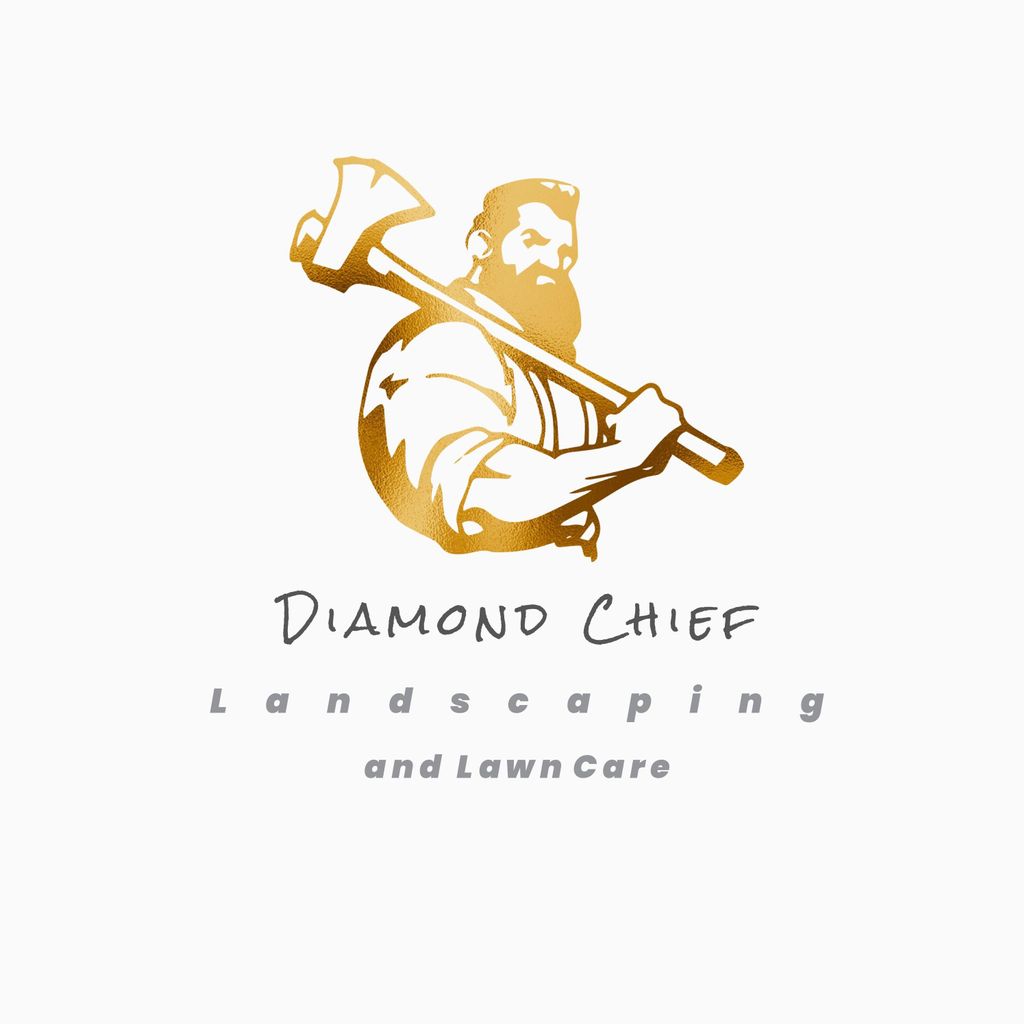 Diamond chief Landscaping