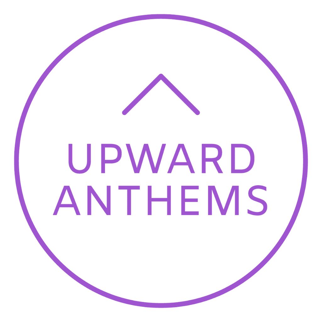 Upward Anthems