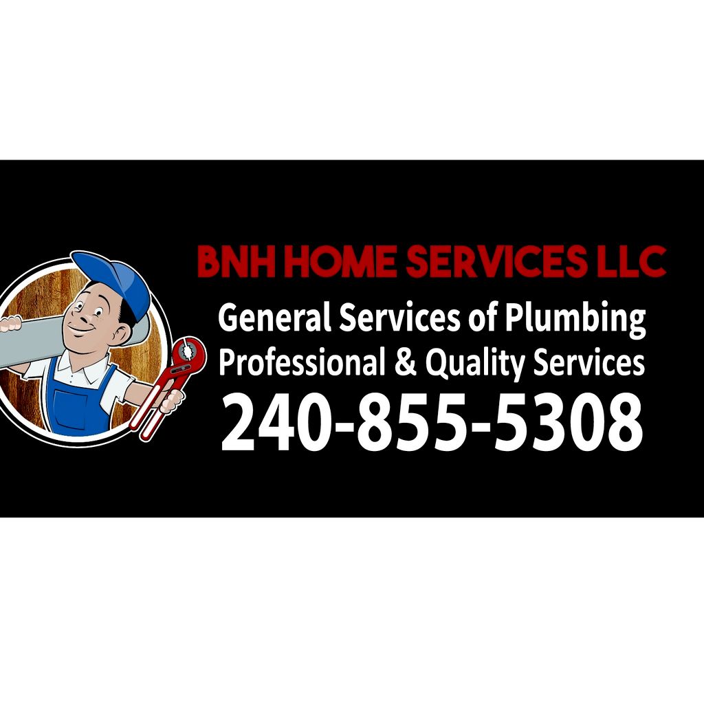 BNH Home services LLC  .General plumbing  services