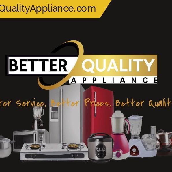 Better Quality Appliance