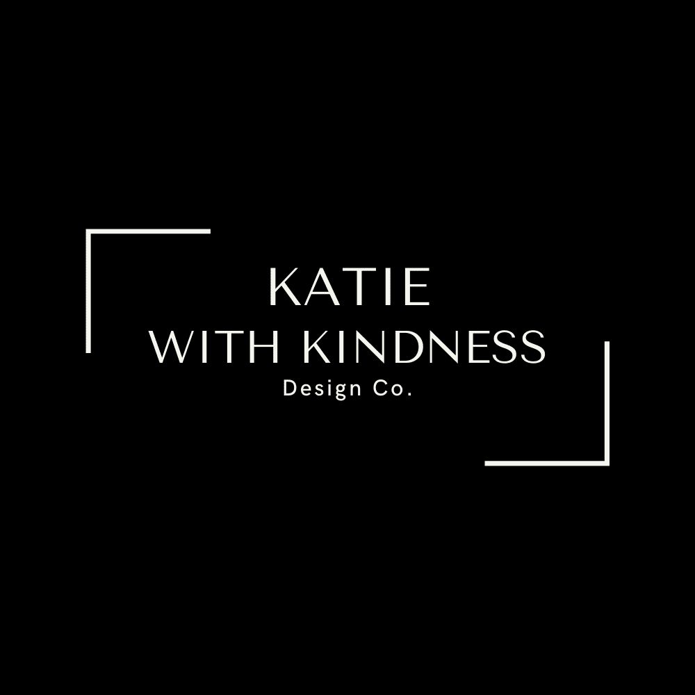 Katie with Kindness Design Co.