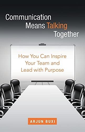 I authored a book "Communication Means Talking Tog