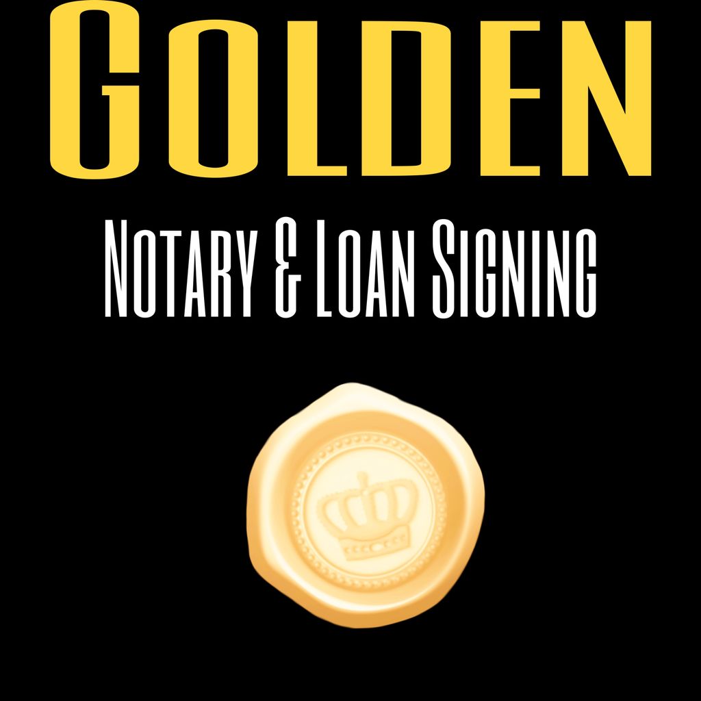 Golden Notary and loan signing