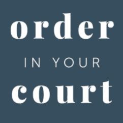 Order In Your Court