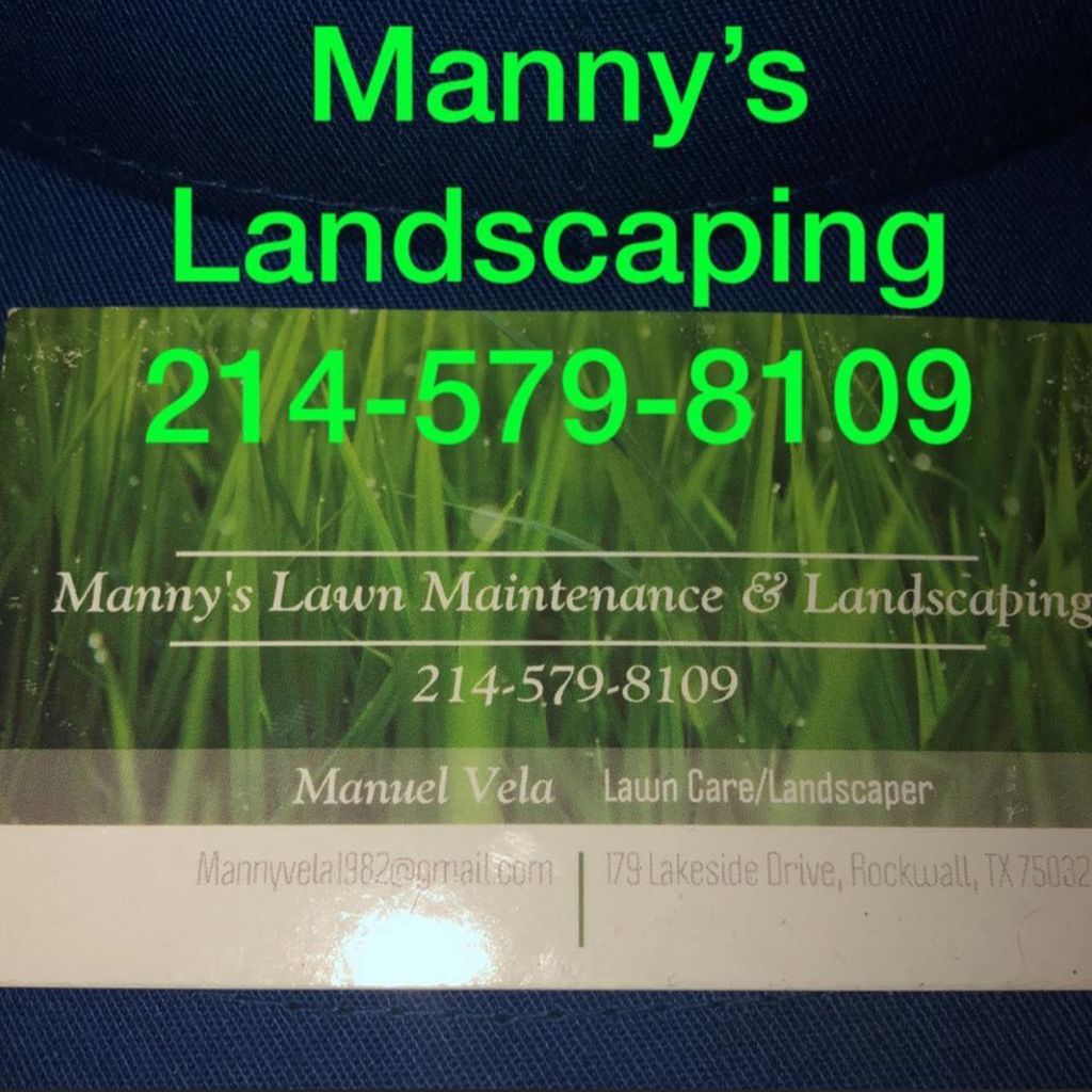 Manny’s landscaping & Lawn Maintenance