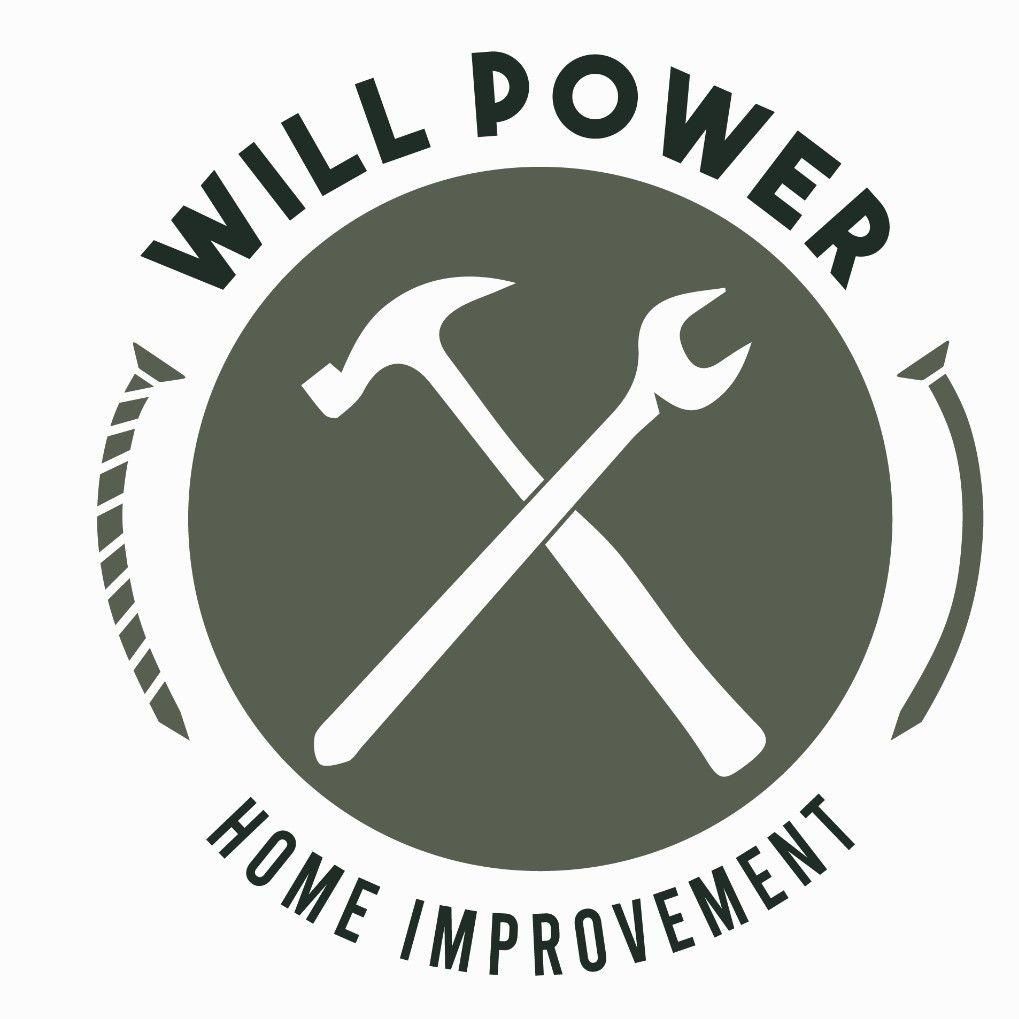 Will Power Home Improvement LLC
