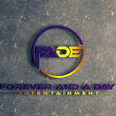 Avatar for FADE - Forever and A Day Entertainment