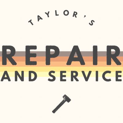 Avatar for Taylor’s Repair and Service