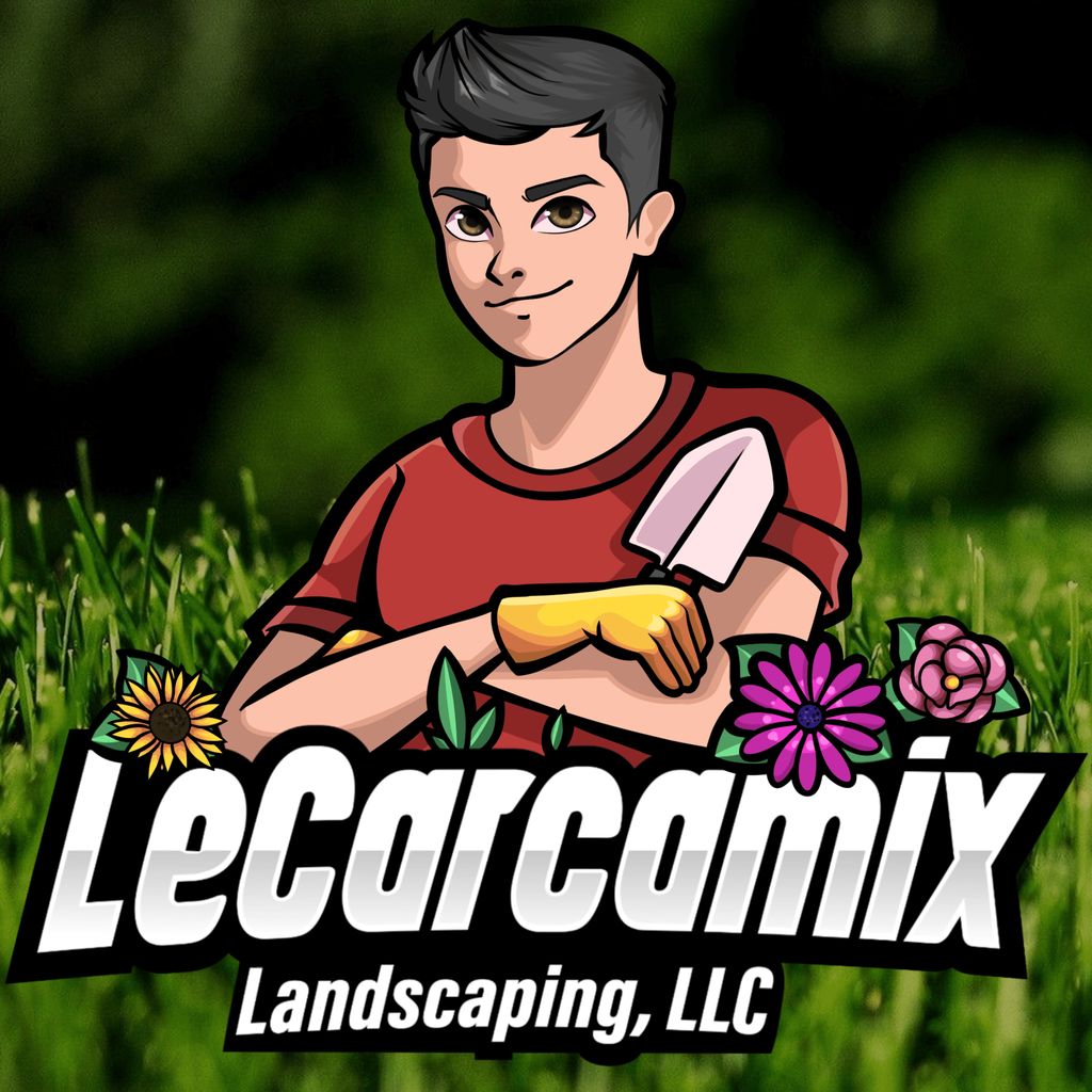LeCarcamix Landscaping, LLC