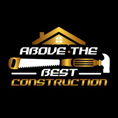 Avatar for Above the Best Construction LLC