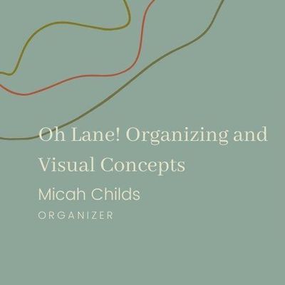 Avatar for Oh Lane! Organizing and Visual Concepts