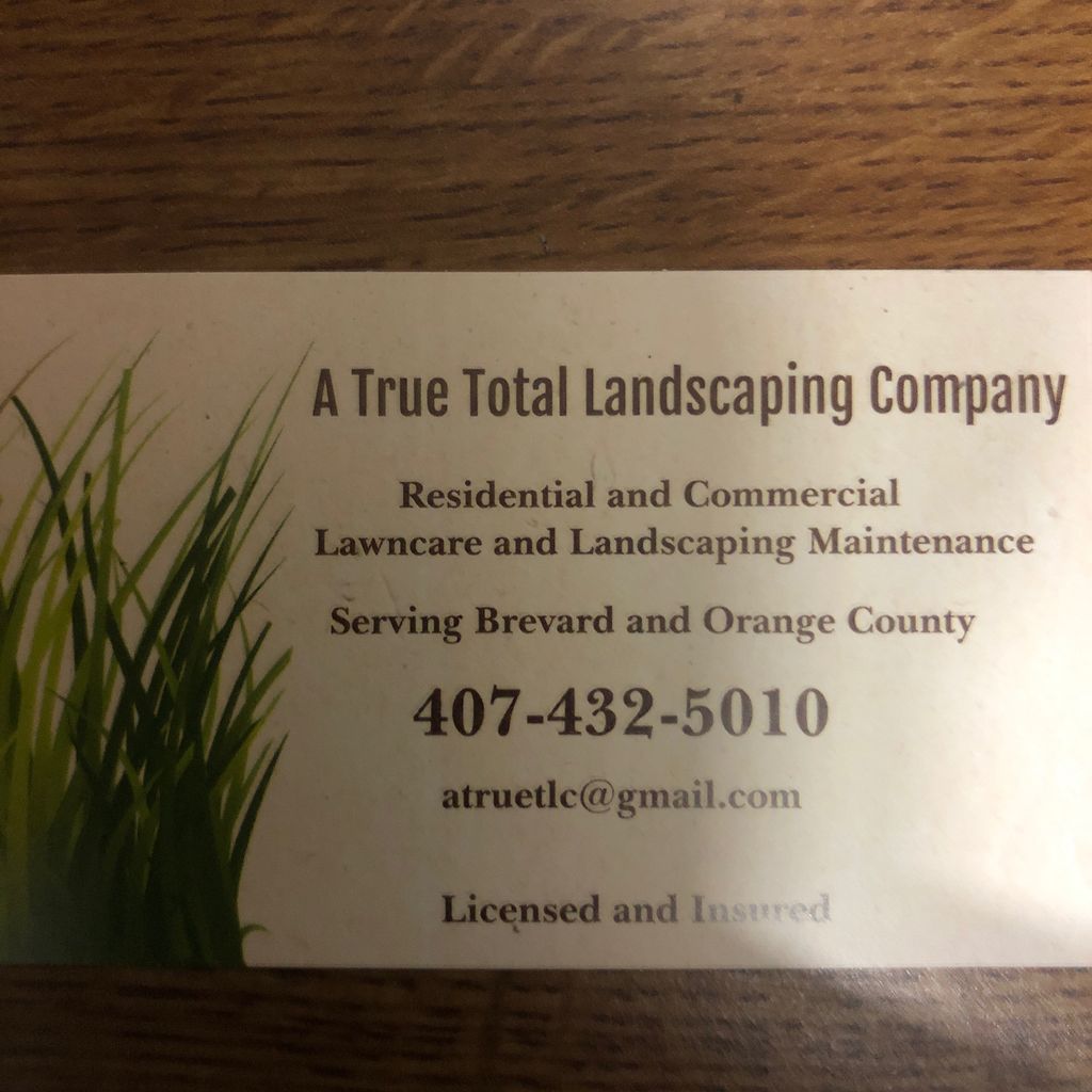A True Total Landscaping Company