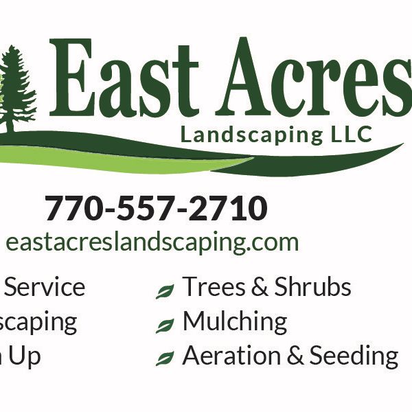 East acres landscaping LLC