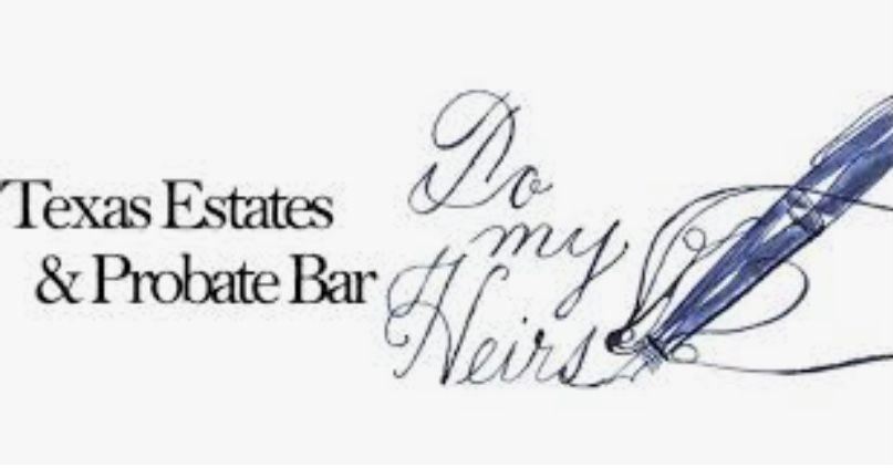 Member of the Texas Estates & Probate Bar
