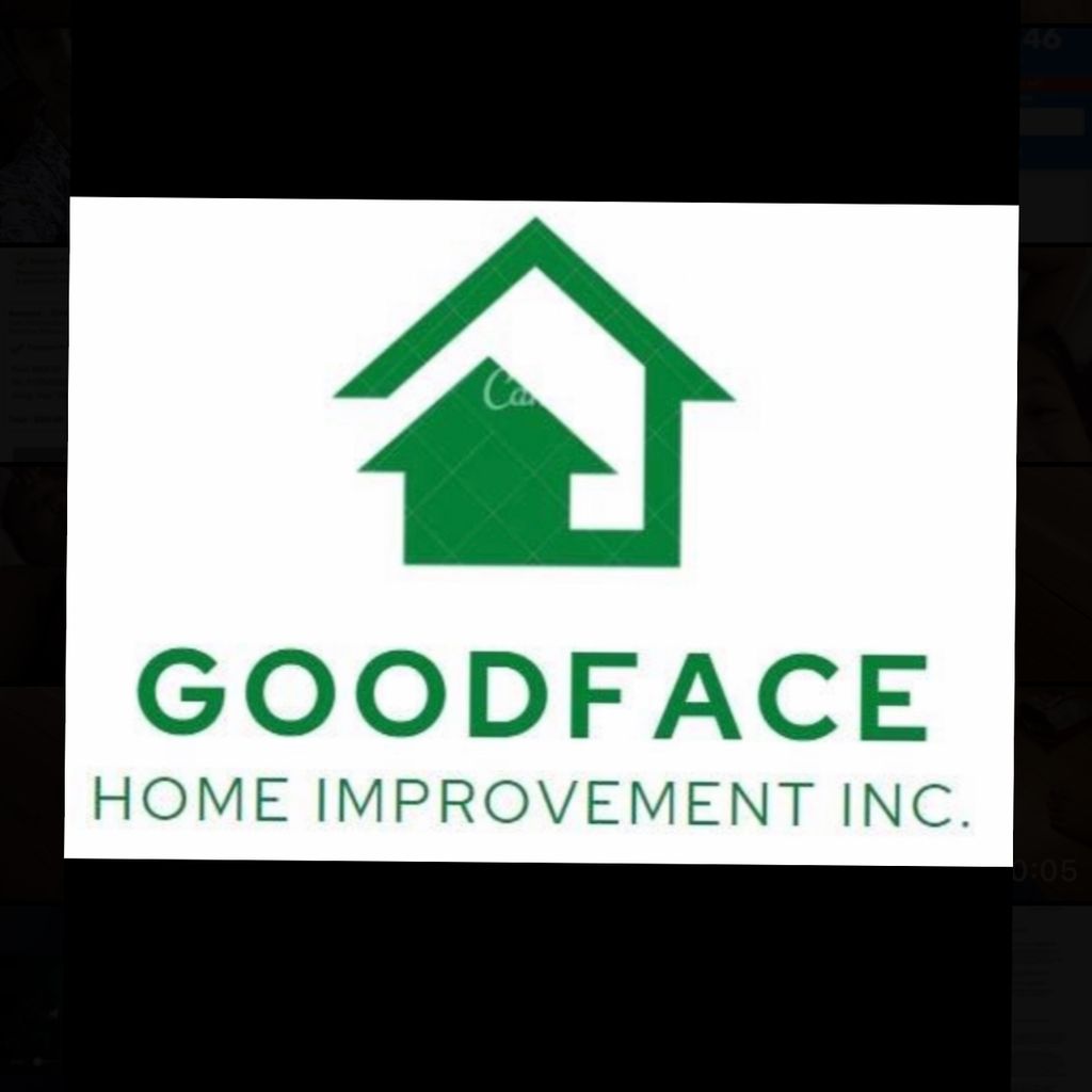 Good Face Home Improvement and Landscaping, Inc