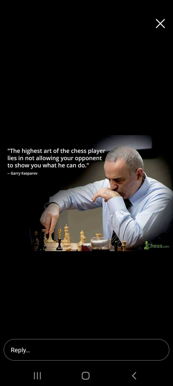  One my favorite chess quotes!