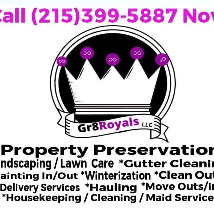 Gr8royals  LLC Cleaning, Snow, Painting, Lawn Care