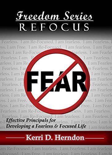 Available Book - REFOCUS: Developing a Fearless & 