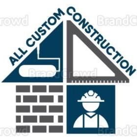 Avatar for All Custom Construction