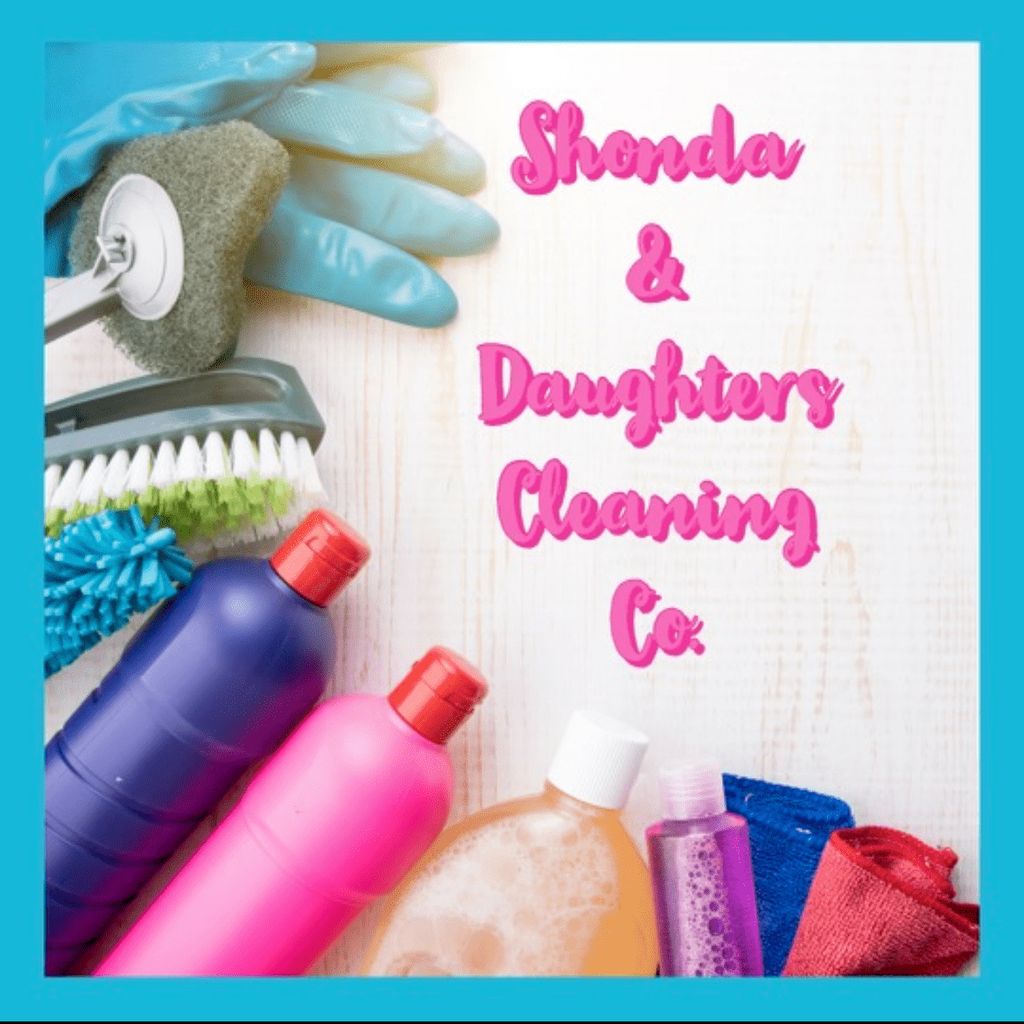 Shonda and Daughters Cleaning Co.