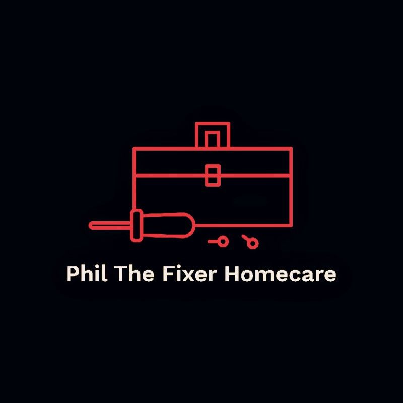 Phil The Fixer Home Care