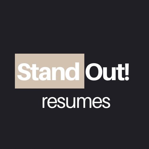 Stand Out! Resumes - Your partner for standing out
