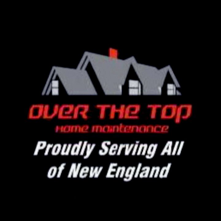 Over the Top Home Maintenance llc