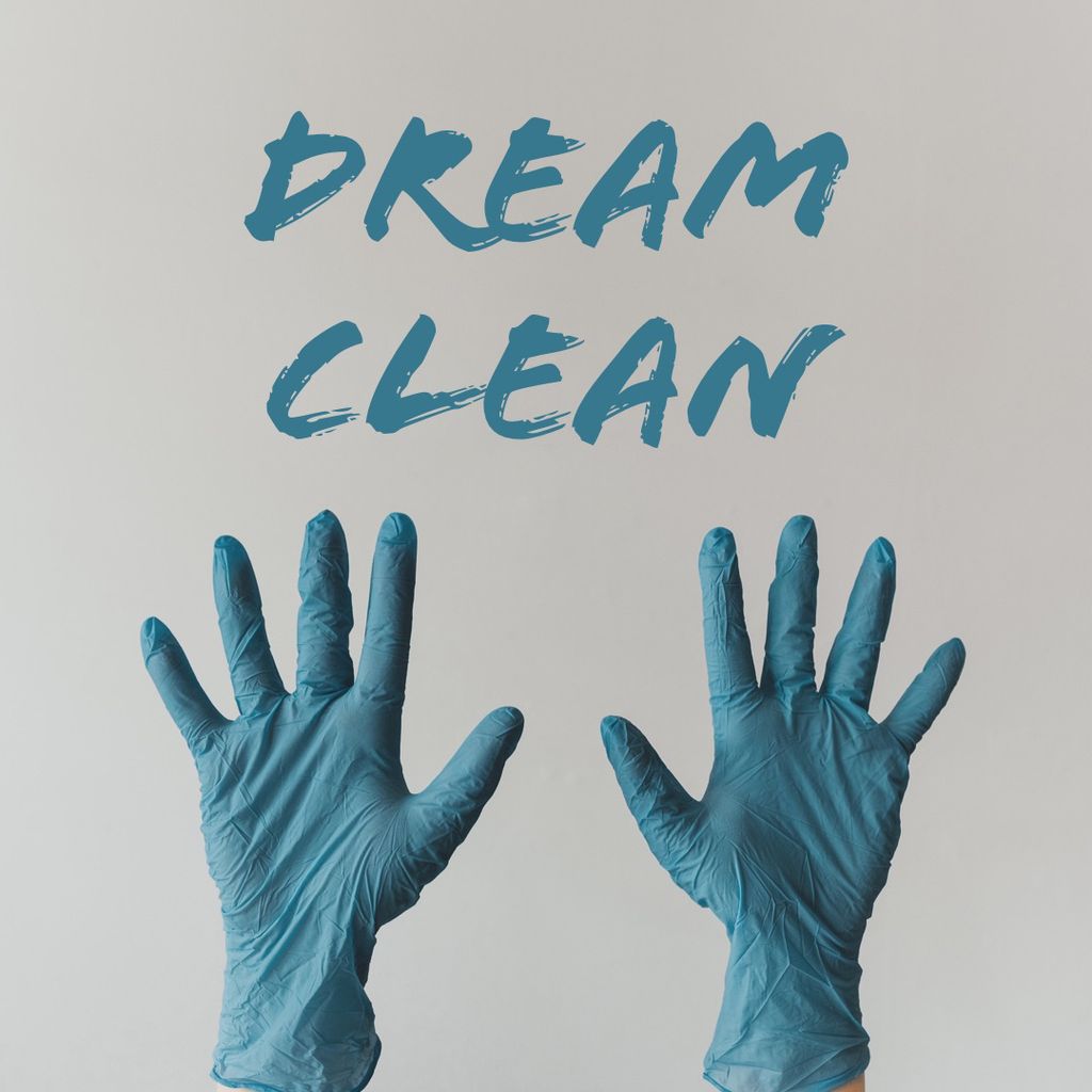 Dream clean