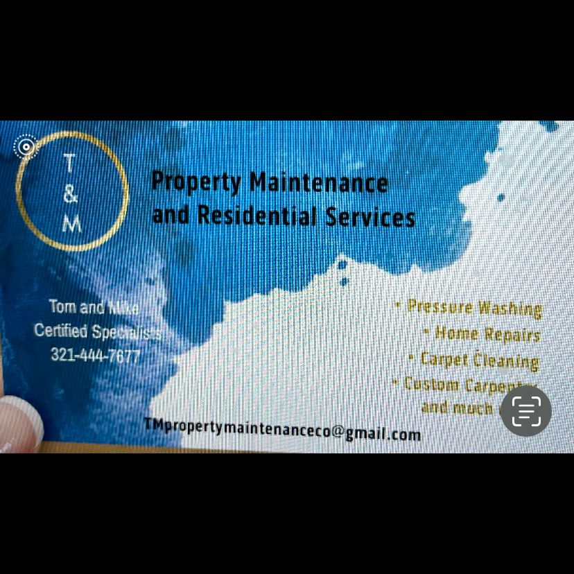 T & M Property Maintenance  Services