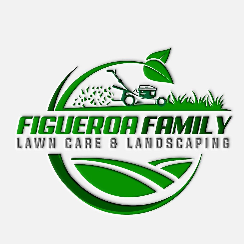 Figueroa Family Lawn Care & Landscape