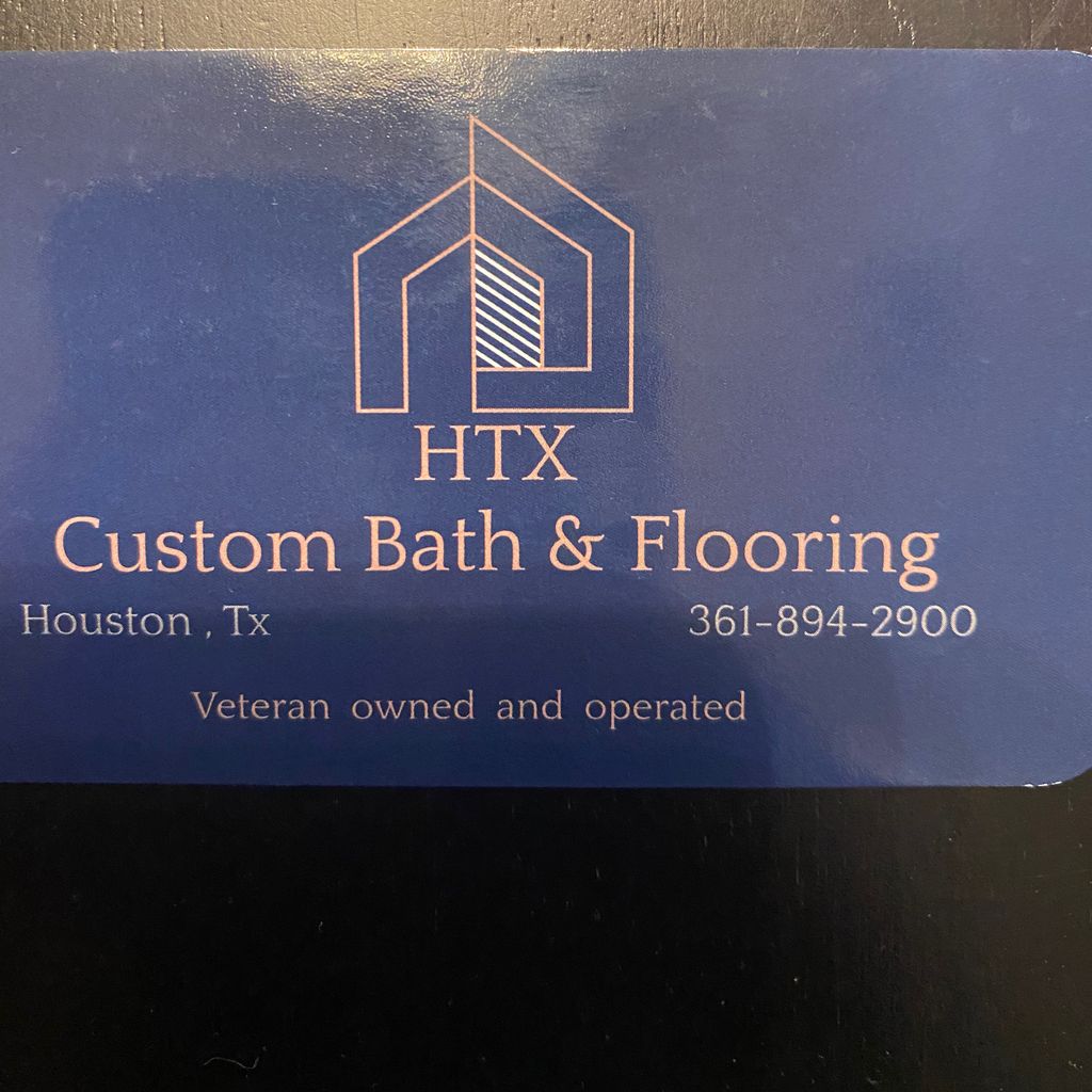 HTX CUSTOM BATH and Flooring