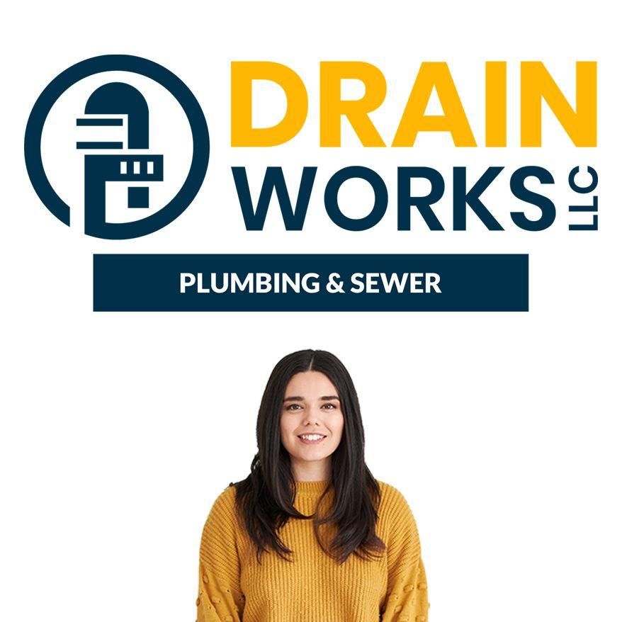 Drain Works Plumbing & Sewer