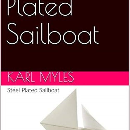 Steel Plated Sailboat