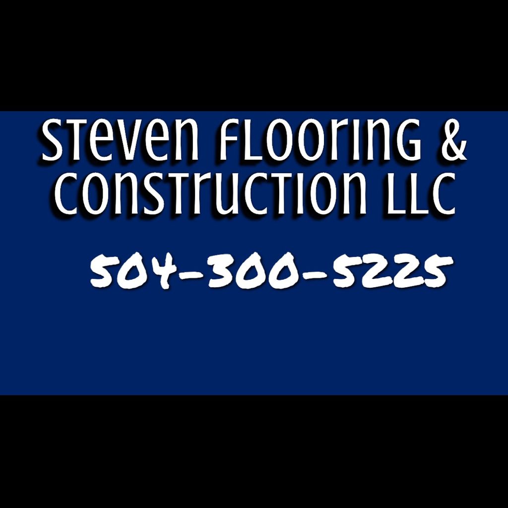 Steven Flooring & Construction LLC