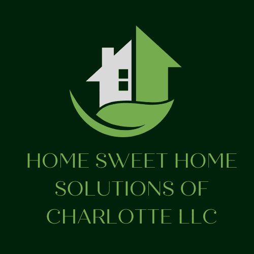 Home Sweet Home Solutions of Charlotte