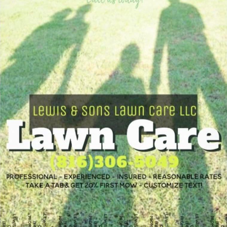 Lewis & sons lawn care LLC