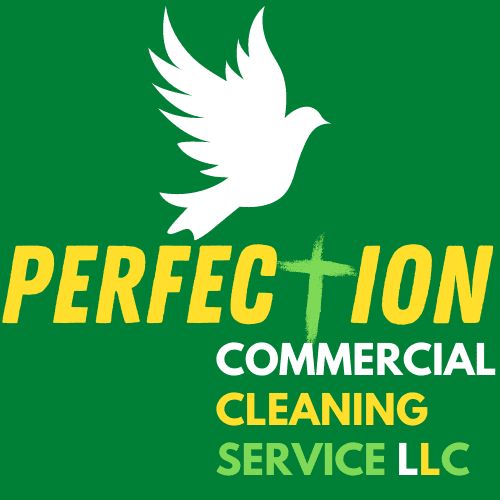 Perfection Commercial Cleaning Service LLC