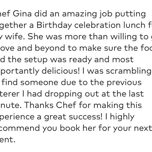 Do yourself a favor and book Chef Gina!